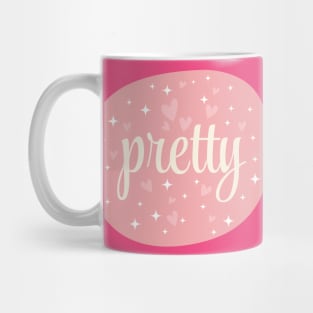 Pretty word design Mug